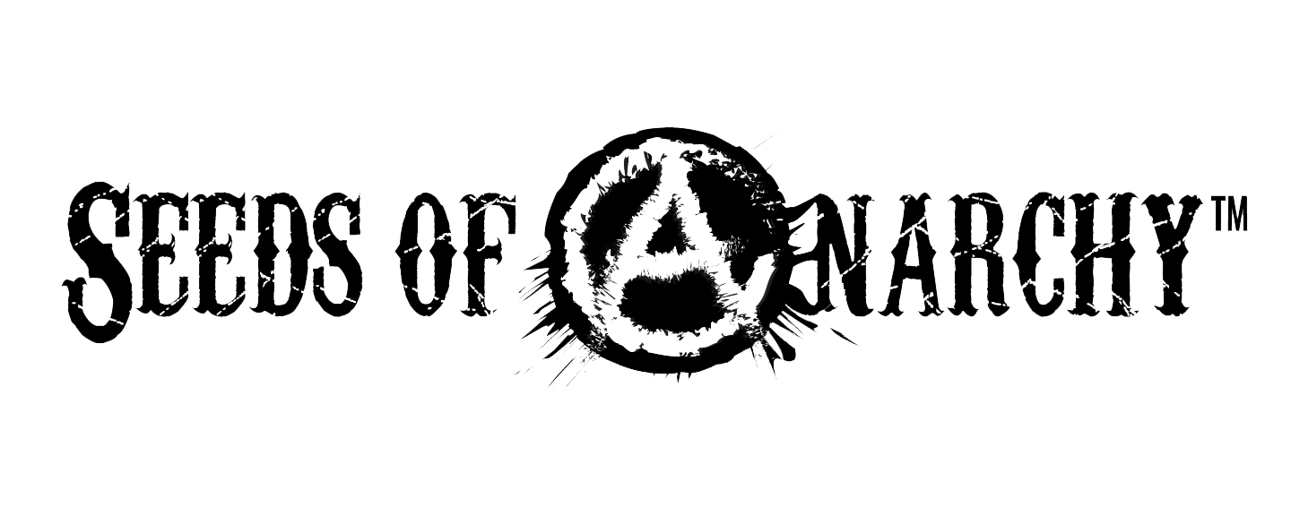 Seeds Of Anarchy